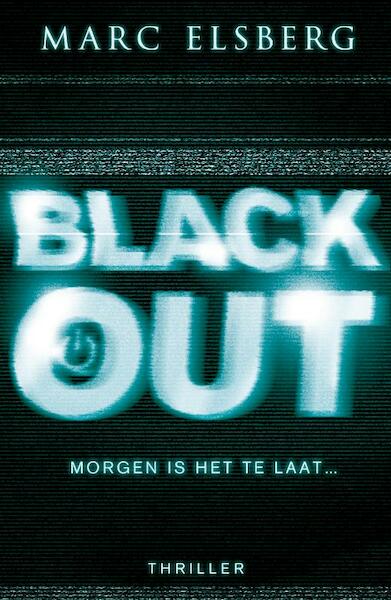 Black-out - Marc Elsberg (ISBN 9789000315352)
