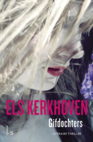 Gifdochters - Els Kerkhoven (ISBN 9789021806259)