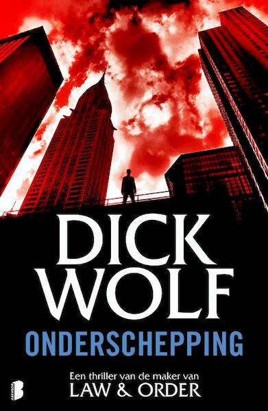 Onderschepping - Dick Wolf (ISBN 9789022565155)