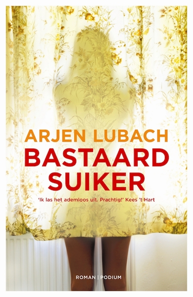 Bastaardsuiker - Arjen Lubach (ISBN 9789057595745)