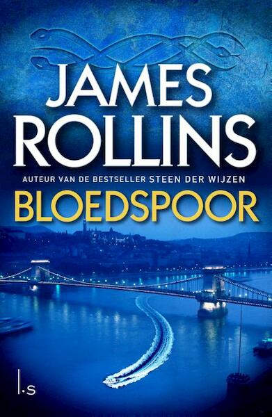 Bloedspoor - James Rollins (ISBN 9789024560868)