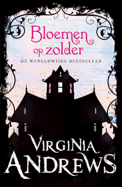Dollanganger - bloemen op zolder - Virginia Andrews (ISBN 9789032514020)