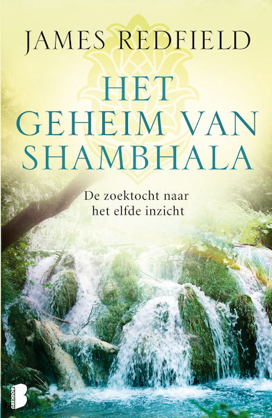 Het geheim van Shambhala - James Redfield (ISBN 9789022569610)