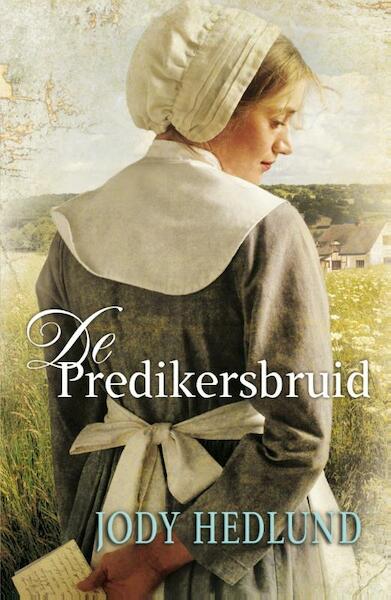 De predikersbruid - Jody Hedlund (ISBN 9789088652257)