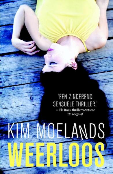 Weerloos - Kim Moelands (ISBN 9789400503373)