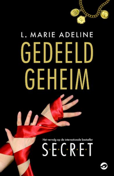 Gedeeld geheim - L. Marie Adeline (ISBN 9789044969948)