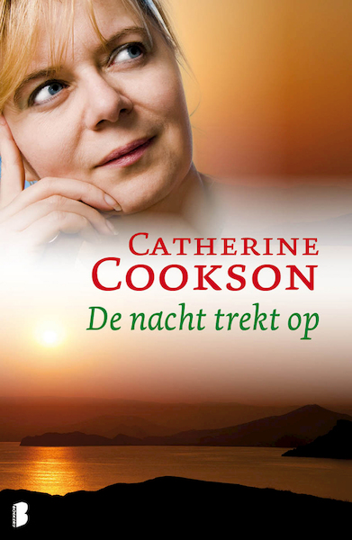 De nacht trekt op - Catherine Cookson (ISBN 9789022567524)