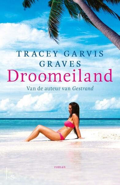 Droomeiland - Tracey Garvis Graves (ISBN 9789021810379)
