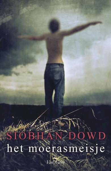 Het moerasmeisje - Siobhan Dowd (ISBN 9789047509226)