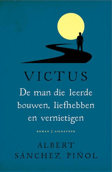 Victus - Albert Sanchez Pinol (ISBN 9789044970289)