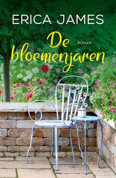 De bloemenjaren - Erica James (ISBN 9789026137983)