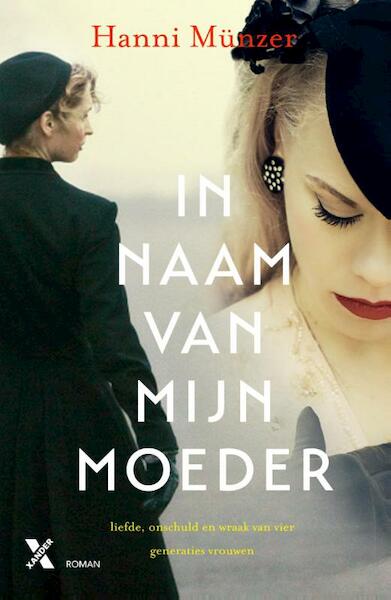 In naam van mijn moeder - Hanni Münzer (ISBN 9789401604222)