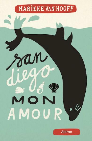 San Diego mon amour - Marieke van Hooff (ISBN 9789462344259)