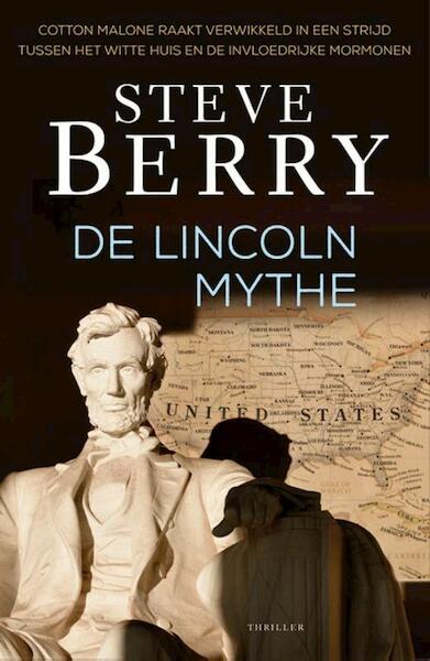 De Lincoln mythe - Steve Berry (ISBN 9789026138874)