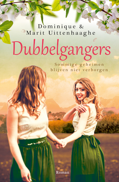 Dubbelgangers - Dominique Uittenhaaghe, Marit Uittenhaaghe (ISBN 9789401905091)
