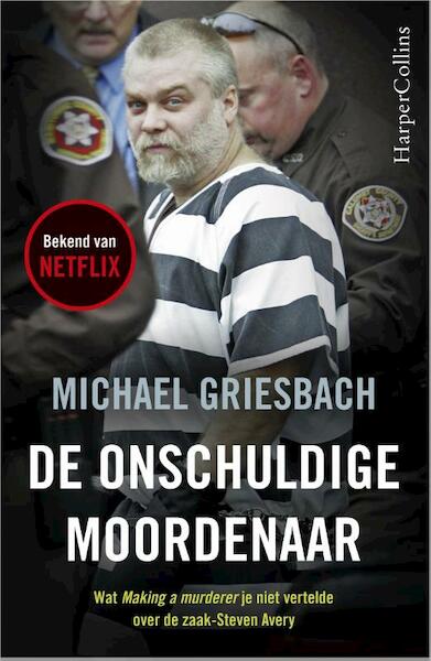 De onschuldige moordenaar - Michael Griesbach (ISBN 9789402714401)