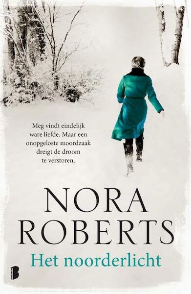 Het noorderlicht - Nora Roberts (ISBN 9789022578742)