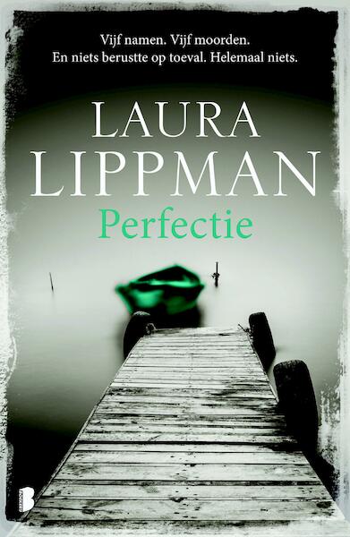 Perfectie - Laura Lippman (ISBN 9789402308860)