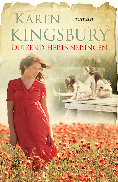 Duizend herinneringen - Karen Kingsbury (ISBN 9789029726443)