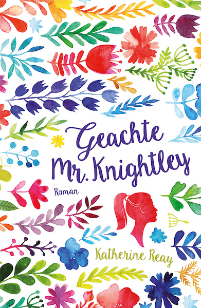 Geachte Mr. Knightley - Katherine Reay (ISBN 9789029726634)