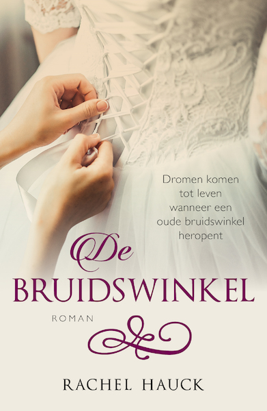 De bruidswinkel - Rachel Hauck (ISBN 9789029727471)
