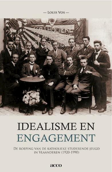 Idealisme en engagement - Louis Vos (ISBN 9789033481116)