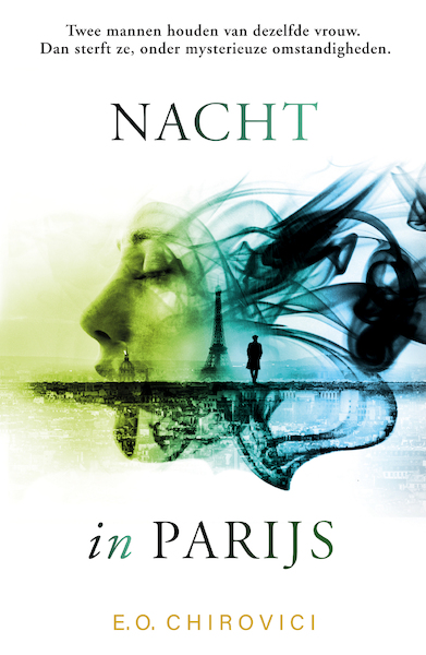Nacht in Parijs - E.O. Chirovici (ISBN 9789044977028)