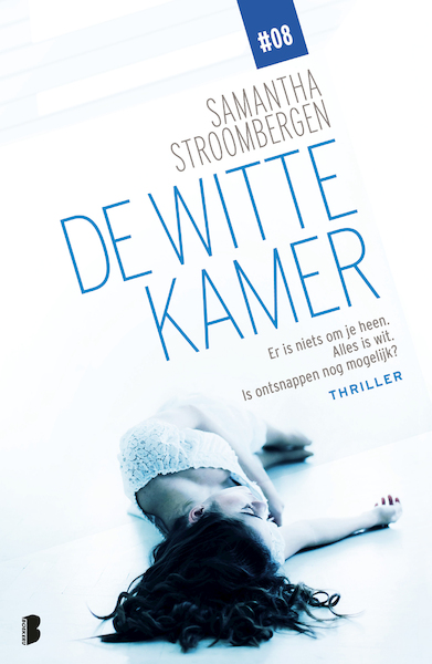 De witte kamer - Deel 8/10 - Samantha Stroombergen (ISBN 9789402312188)