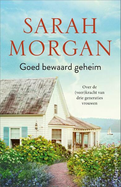 Goed bewaard geheim - Sarah Morgan (ISBN 9789402731606)