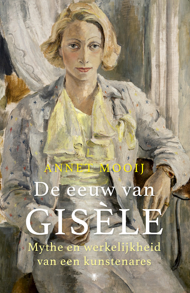 De eeuw van Gisèle - Annet Mooij (ISBN 9789403127804)
