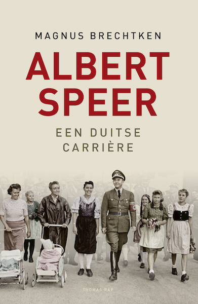 Albert Speer - Magnus Brechtken (ISBN 9789400406957)