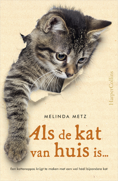 Als de kat van huis is - Melinda Metz (ISBN 9789402758450)
