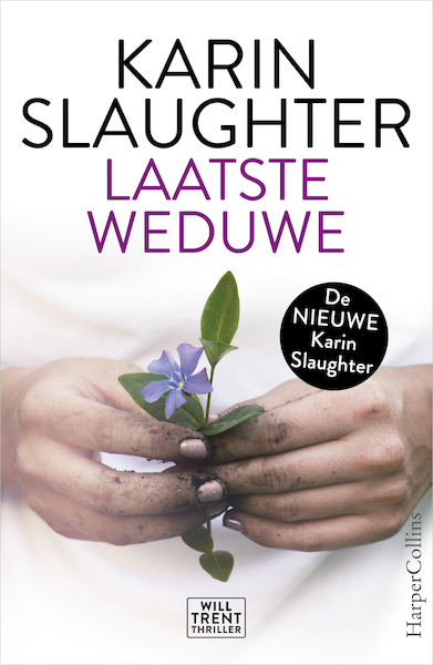 Laatste weduwe - Karin Slaughter (ISBN 9789402703474)