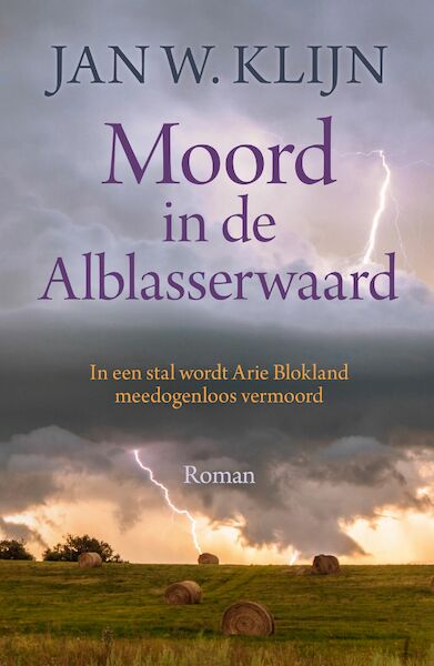 Moord in de Alblasserwaard - Jan W. Klijn (ISBN 9789401916028)