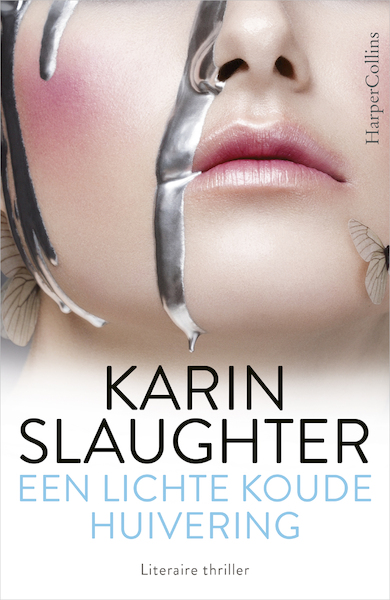 Een lichte koude huivering - Karin Slaughter (ISBN 9789402704266)