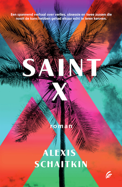 Saint X - Alexis Schaitkin (ISBN 9789056726317)