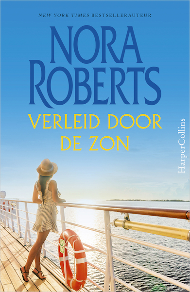 Verleid door de zon - Nora Roberts (ISBN 9789402759686)