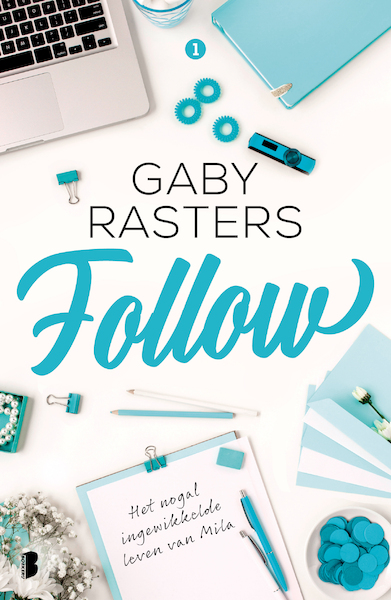 Follow - Gaby Rasters (ISBN 9789402313727)