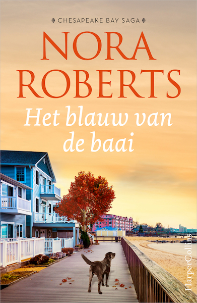 Het blauw van de baai - Nora Roberts (ISBN 9789402709032)