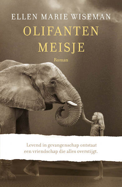Olifantenmeisje - Ellen Marie Wiseman (ISBN 9789029733816)