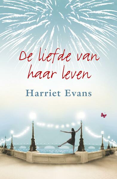 Liefde van haar leven - Harriet Evans (ISBN 9789047512257)
