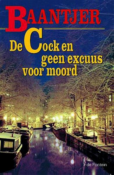De Cock en geen excuus voor moord - A.C. Baantjer (ISBN 9789026124402)