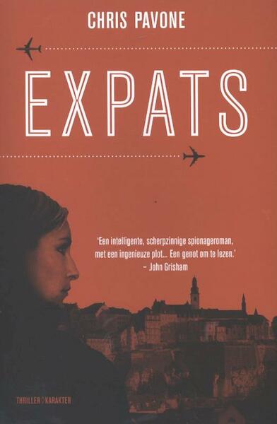 Expats - Chris Pavone (ISBN 9789045203645)