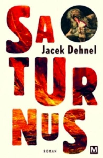 Saturnus - Jacek Dehnel (ISBN 9789460689611)