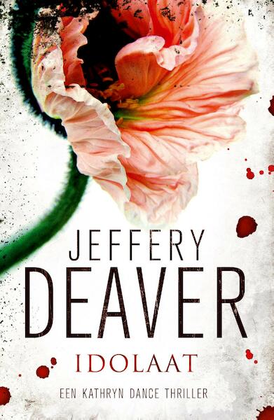 Idolaat - Jeffery Deaver (ISBN 9789000311088)