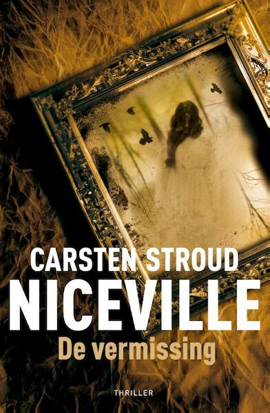 Niceville - Carsten Stroud (ISBN 9789022554951)