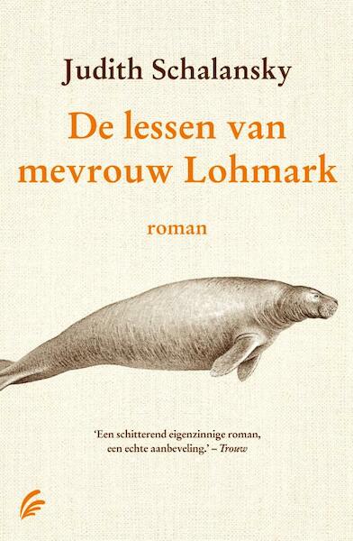 De lessen van mevrouw Lohmark - Judith Schalansky (ISBN 9789056724931)