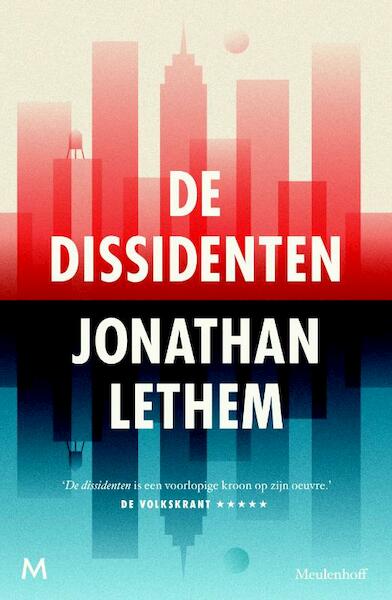 De dissidenten - Jonathan Lethem (ISBN 9789460239212)
