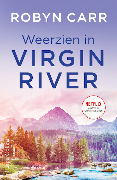 Weerzien in Virgin River - Robyn Carr (ISBN 9789402511819)