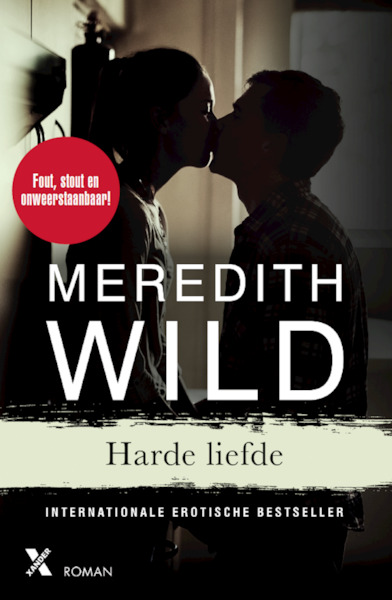 Harde leugen - Meredith Wild (ISBN 9789401604673)